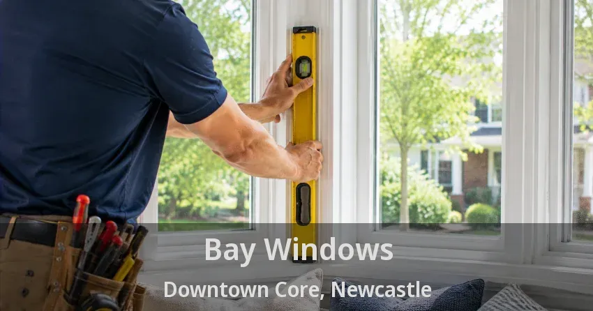 Bay Windows Downtown Core, Newcastle - ON