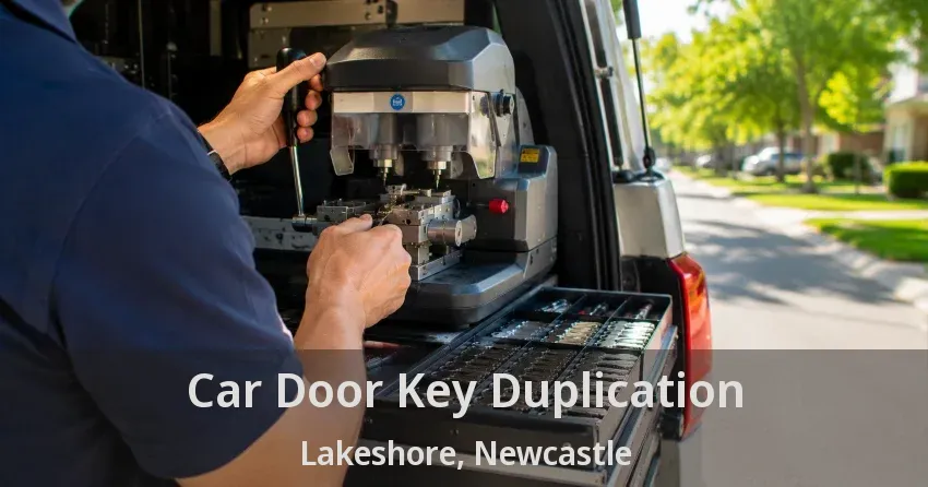 Car Door Key Duplication Lakeshore, Newcastle - ON