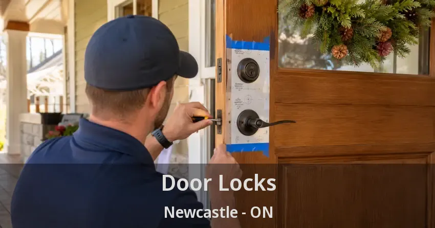 Door Locks Newcastle - ON