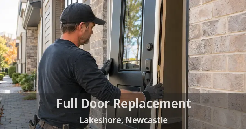 Full Door Replacement Lakeshore, Newcastle - ON