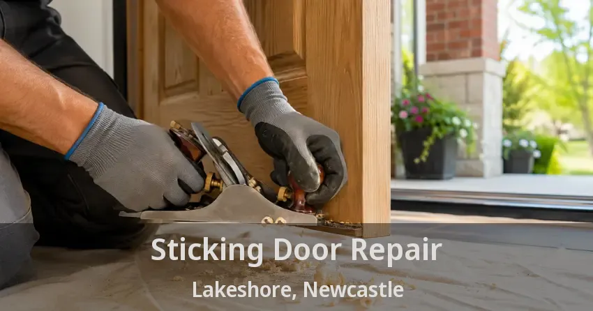 Sticking Door Repair Lakeshore, Newcastle - ON